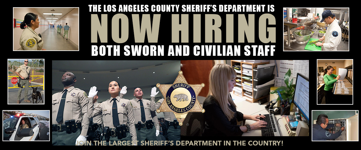 Now hiring both sworn and civilian staff in gold letters. 6 pictures of sworn and civilian employees in uniform surround the sheriff start and words.