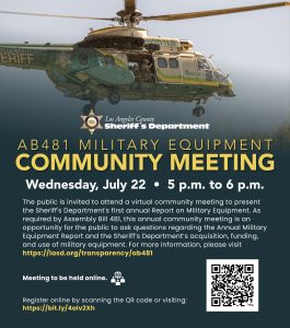 Community Meeting: AB481 MIlitary Equipment. Wednesday july 22, 2026. 5pm to 6pm. Sheriff's Department helicopter hoviering in the air.