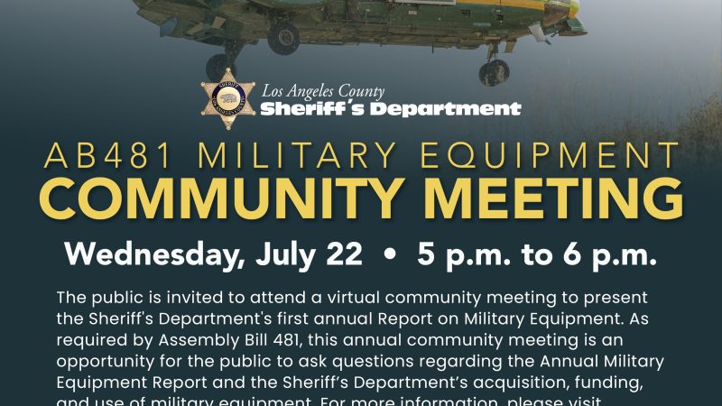 Community Meeting: AB481 MIlitary Equipment. Wednesday july 22, 2026. 5pm to 6pm. Sheriff's Department helicopter hoviering in the air.